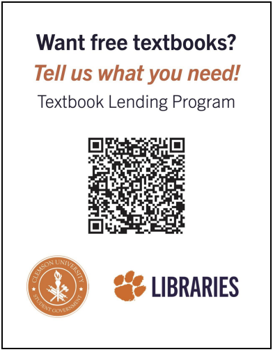 The QR code and survey will aid Clemson Libraries with textbook costs.